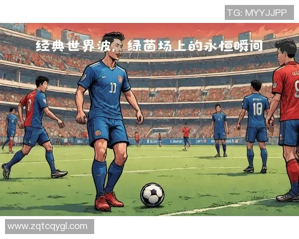 足球明星瞬间定格精彩瞬间展现球场魅力与激情的完美瞬间 足球明星瞬间定格精彩瞬间展现球场魅力与激情的完美瞬间